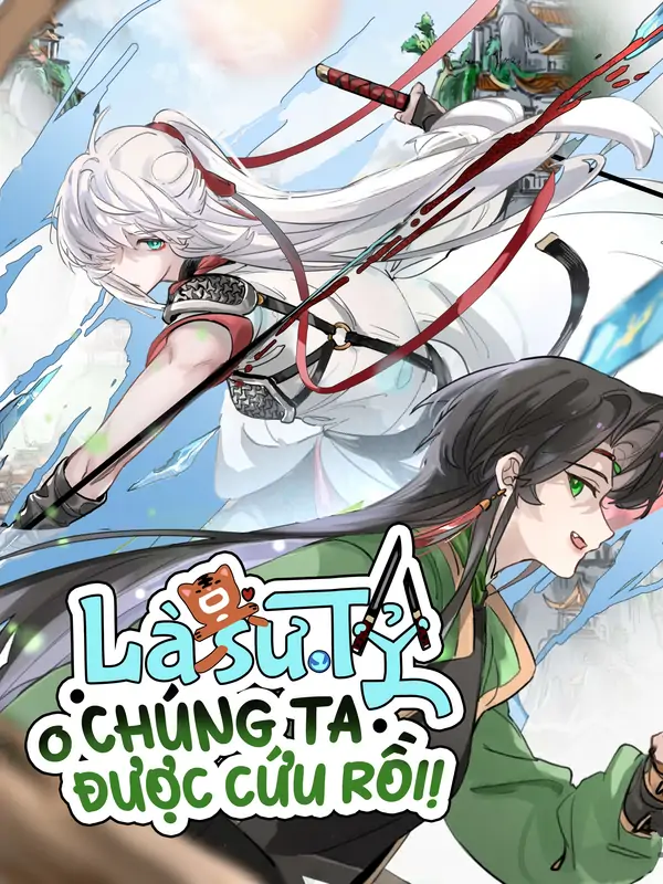 Là sư tỷ, chúng ta được cứu rồi! (Bilibili Official)